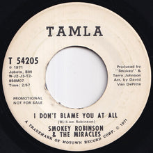 画像をギャラリービューアに読み込む, Smokey Robinson - I Don't Blame You At All / I Don't Blame You At All (7 inch Record / Used)
