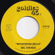 画像をギャラリービューアに読み込む, Dell-Vikings - Come Go With Me / Whispering Bells (7 inch Record / Used)

