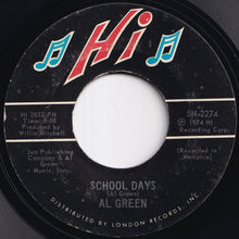 画像をギャラリービューアに読み込む, Al Green - Sha-la-la (Make Me Happy) / School Days (7 inch Record / Used)
