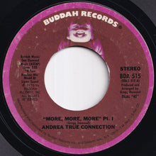 画像をギャラリービューアに読み込む, Andrea True Connection - More, More, More – Part I / Part II (7 inch Record / Used)
