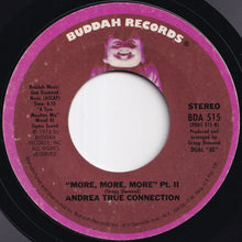 画像をギャラリービューアに読み込む, Andrea True Connection - More, More, More – Part I / Part II (7 inch Record / Used)
