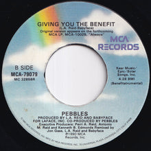 画像をギャラリービューアに読み込む, Pebbles - Giving You The Benefit / (Benefitstrumental) (7 inch Record / Used)

