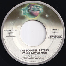 画像をギャラリービューアに読み込む, Pointer Sisters - Sweet Lover Man / Got To Find Love (7 inch Record / Used)
