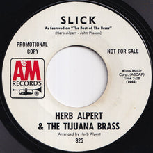 画像をギャラリービューアに読み込む, Herb Alpert &amp; The Tijuana Brass - Slick / Slick (7 inch Record / Used)
