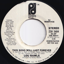 Load image into Gallery viewer, Lou Rawls - This Song Will Last Forever (Stereo) / (Mono) (7 inch Record / Used)
