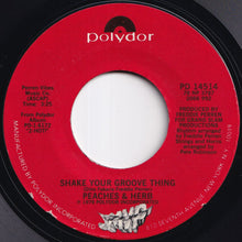 画像をギャラリービューアに読み込む, Peaches &amp; Herb - Shake Your Groove Thing / All Your Love (Give It Here) (7 inch Record / Used)
