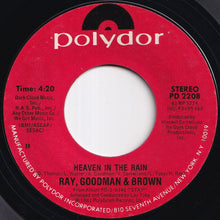画像をギャラリービューアに読み込む, Ray, Goodman &amp; Brown - Heaven In The Rain / Till The Right One Comes Along (7 inch Record / Used)

