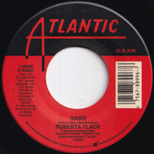 画像をギャラリービューアに読み込む, Roberta Flack - Oasis / You Know What It's Like (7 inch Record / Used)
