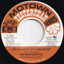 Load image into Gallery viewer, Marvelettes - Don't Mess With Bill / He's A Good Guy (Yes He Is) (7 inch Record / Used)
