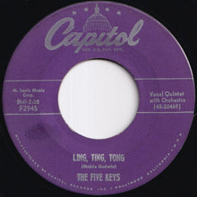 Load image into Gallery viewer, Five Keys - Ling, Ting, Tong / I'm Alone (7 inch Record / Used)
