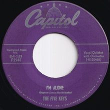 Load image into Gallery viewer, Five Keys - Ling, Ting, Tong / I'm Alone (7 inch Record / Used)
