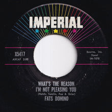 Load image into Gallery viewer, Fats Domino - Blue Monday / What's The Reason I'm Not Pleasing You (7 inch Record / Used)

