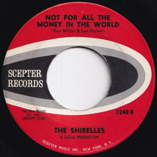 画像をギャラリービューアに読み込む, Shirelles - Foolish Little Girl / Not For All The Money In The World (7 inch Record / Used)
