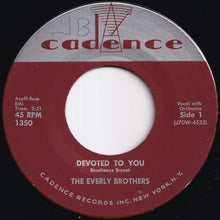 画像をギャラリービューアに読み込む, Everly Brothers - Devoted To You / Bird Dog (7 inch Record / Used)
