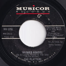 画像をギャラリービューアに読み込む, Platters - Washed Ashore (On A Lonely Island In The Sea) / What Name Shall I Give You My Love (7 inch Record / Used)
