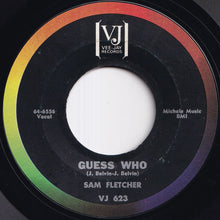 画像をギャラリービューアに読み込む, Sam Fletcher - The Sinner / Guess Who (7 inch Record / Used)
