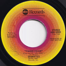 Load image into Gallery viewer, Dramatics - Finger Fever / Say The Word (7 inch Record / Used)
