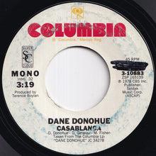 Load image into Gallery viewer, Dane Donohue - Casablanca (Stereo) / (Mono) (7 inch Record / Used)
