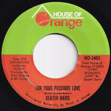 Load image into Gallery viewer, Geater Davis - For Your Precious Love / Wrapped Up In You (7 inch Record / Used)
