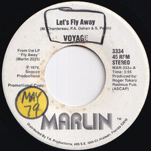 画像をギャラリービューアに読み込む, Voyage - Let's Fly Away / Let's Fly Away (7 inch Record / Used)
