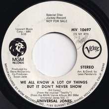 画像をギャラリービューアに読み込む, Universal Jones - We All Know A Lot Of Things But It Don't Never Show (Stereo) / (Mono) (7 inch Record / Used)
