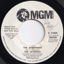 Load image into Gallery viewer, Olympics - The Apartment (Stereo) / (Mono) (7 inch Record / Used)
