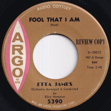 画像をギャラリービューアに読み込む, Etta James - Fool That I Am / Dream (7 inch Record / Used)

