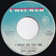 画像をギャラリービューアに読み込む, Gene Chandler - I Fooled You This Time / Such A Pretty Thing (7 inch Record / Used)
