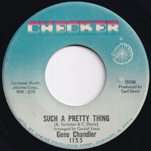画像をギャラリービューアに読み込む, Gene Chandler - I Fooled You This Time / Such A Pretty Thing (7 inch Record / Used)
