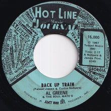 画像をギャラリービューアに読み込む, Al Greene &amp; The Soul Mate's - Back Up Train / Don't Leave Me (7 inch Record / Used)
