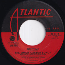 画像をギャラリービューアに読み込む, Jimmy Castor Bunch - Supersound / Drifting (Instrumental) (7 inch Record / Used)
