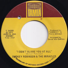画像をギャラリービューアに読み込む, Smokey Robinson - I Don't Blame You At All / That Girl (7 inch Record / Used)
