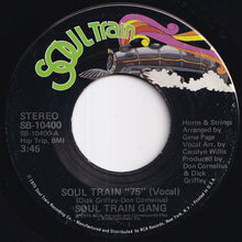 画像をギャラリービューアに読み込む, Soul Train Gang - Soul Train 75 / (Instrumental) (7 inch Record / Used)

