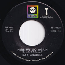 画像をギャラリービューアに読み込む, Ray Charles - Here We Go Again / Somebody Ought To Write A Book About It (7 inch Record / Used)
