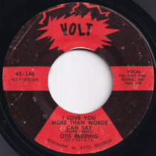画像をギャラリービューアに読み込む, Otis Redding - I Love You More Than Words Can Say / Let Me Come On Home (7 inch Record / Used)

