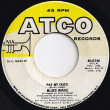 画像をギャラリービューアに読み込む, Blues Image - Ride Captain Ride / Pay My Dues (7 inch Record / Used)
