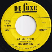 画像をギャラリービューアに読み込む, Chanters - My My Darling / At My Door (7 inch Record / Used)

