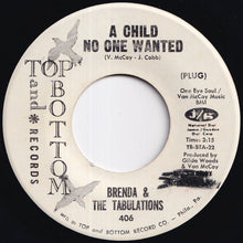 画像をギャラリービューアに読み込む, Brenda &amp; The Tabulations - A Child No One Wanted / Scuse Uz Y'all (7 inch Record / Used)
