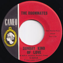 画像をギャラリービューアに読み込む, Roommates - Sunday Kind Of Love / A Lovely Way To Spend An Evening (7 inch Record / Used)
