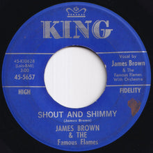 Load image into Gallery viewer, James Brown And The Famous Flames - Shout And Shimmy / Come Over Here (7 inch Record / Used)
