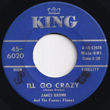 画像をギャラリービューアに読み込む, James Brown &amp; The Famous Flames - Lost Someone / I'll Go Crazy (7 inch Record / Used)
