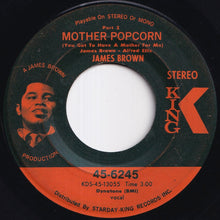 画像をギャラリービューアに読み込む, James Brown - Mother Popcorn (You Got To Have A Mother For Me) (Part 1) / (Part 2) (7 inch Record / Used)
