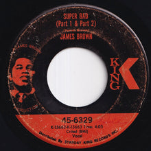 画像をギャラリービューアに読み込む, James Brown - Super Bad (Part 1 &amp; Part 2) / (Part 3) (7 inch Record / Used)

