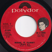 画像をギャラリービューアに読み込む, James Brown - Make It Funky (Part 1) / (Part 2) (7 inch Record / Used)
