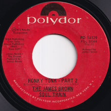 画像をギャラリービューアに読み込む, James Brown Soul Train - Honky Tonk (Part 1) / (Part 2) (7 inch Record / Used)
