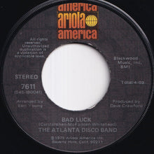 Load image into Gallery viewer, Atlanta Disco Band - Bad Luck / Ole Goat (7 inch Record / Used)
