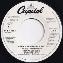 Load image into Gallery viewer, Afrika Bambaataa And Family with UB40 - Reckless (Edit) / Reckless (Edit) (7 inch Record / Used)
