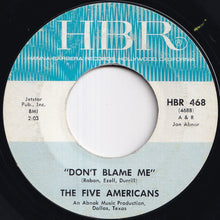 Load image into Gallery viewer, Five Americans - Evol - Not Love / Don't Blame Me (7 inch Record / Used)
