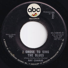 画像をギャラリービューアに読み込む, Ray Charles - Hopelessly / I Chose To Sing The Blues (7 inch Record / Used)
