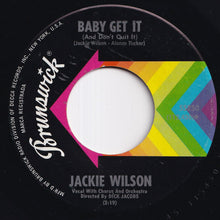 画像をギャラリービューアに読み込む, Jackie Wilson - Baby Get It (And Don't Quit It) / The New Breed (7 inch Record / Used)
